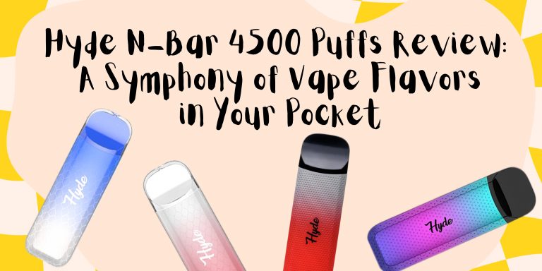 Hyde N-Bar 4500 Puffs: A Symphony of Vape Flavors in Your Pocket